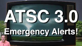 ATSC 3.0 Emergency Alerts Stalled? - Encryption was a higher priority?