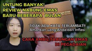 REVIEW DAN PENGALAMAN PERTAMA KALI CARA AMBIL UANG DAN EMAS PEGADAIAN SETELAH 8 BULAN