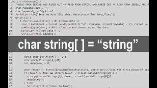 Text String Tutorial in C Code  Tutorial using Arduino copymoveparsingetc...