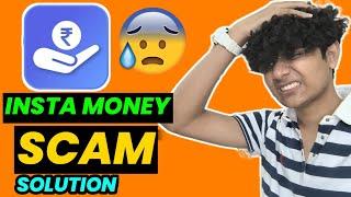 Insta Money Loan App Scam  Insta Money Loan App Real Or Fake? #loanapp #instantloanapp