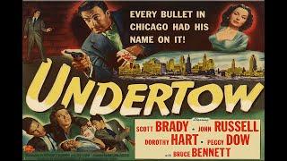 Undertow with Scott Brady 1949 - 1080p HD Film