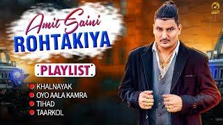 Amit Saini Rohtakiya Hit Songs  Jab 16 Saal Ka Tha Oyo Aala Kamra Tihad Tarkol  Mor Haryanvi
