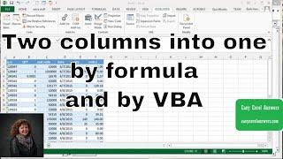 Add two columns into one by formula and by VBA