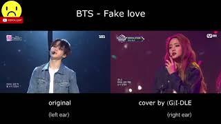 BTS - Fake love Original & GI-DLE Comparison