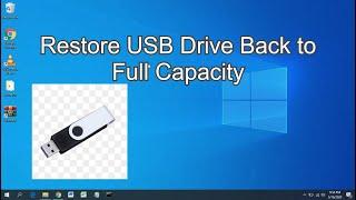 Restore USB Drive to Original State  Windows 10