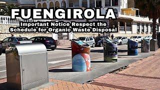 Fuengirola Important Notice Respect the Schedule for Organic Waste Disposal