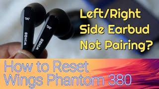 How to reset Wings Phantom 380 தமிழில்  Wings Earbuds LeftRight side not pairing working problem?