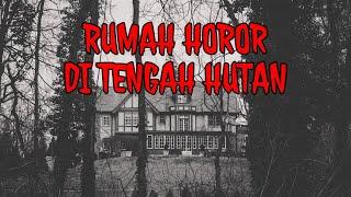 MISTERI HOROR RUMAH TUA DI TENGAH HUTAN  PINDAH RUMAH