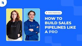 Online Masterclass How to build an effective pipeline