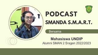 Podcast Bersama Alumni SMAN 2 Sragen  Mahasiswa UNDIP