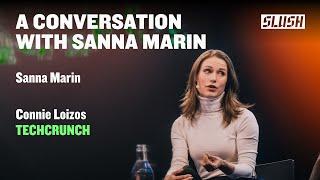 A Conversation with Sanna Marin ex-PM of Finland & Connie Loizos TechCrunch  Slush 2023