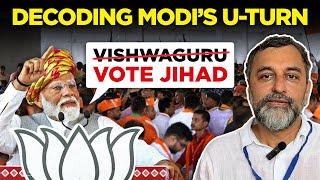 Decoding the U-turn in Modi’s campaign rhetoric from Vishwaguru to ‘Vote Jihad’  Mandate 2024 Ep 6