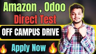 Amazon  IBM  Odoo Direct Hiring  OFF Campus Drive For 2025  2024  2023 Batch Hiring  Fresher