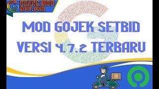 MOD GOJEK TERBARU SETBID VERSI 4.7.2  GUDANG MOD GACOR