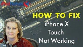 HOW TO FIX iPhone X Touch Not Working