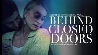 Behind Closed Doors - Official Film 2021 Vasile Marin Holly Prentice #domesticviolence #indiefilm