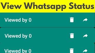 How To View Whatsapp Status Without Letting Them Know-See Someones Whatsapp Story