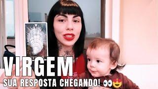 VIRGEM  NÃO ACEITE MENOS  A SUA RESPOSTA CHEGANDO ⭐️