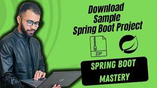 You can download Spring Boot Project from the zip file in the description