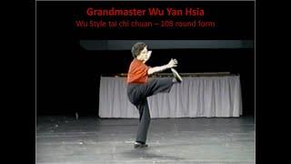 Wu Style 108 round form performance by Grandmaster Wu Yan Hsia