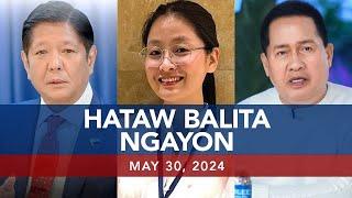 UNTV Hataw Balita Ngayon  May 30 2024