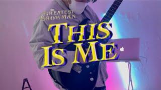 The Greatest Showman 위대한 쇼맨 OST - This Is Me  Guitar Cover By 명진