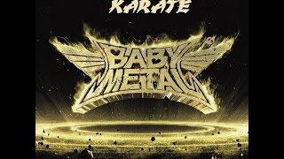 BABYMETAL Karate