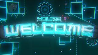 Youre Welcome by Me & Xeph present for xVoids birthday  Geometry Dash
