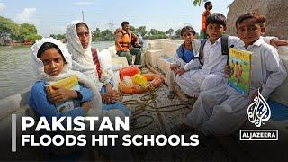 Pakistan floods hit schools 230000 children are still missing lessons