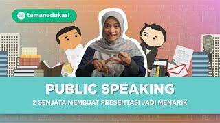 BIKIN SEMUA PRESENTASI JADI SERU I Tips Public Speaking