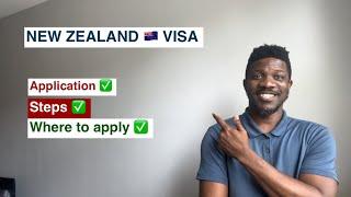 New Zealand Visa Application steps and where to apply.