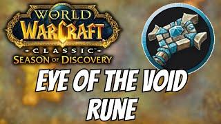 Eye of the Void Rune for Priests  Phase 3 Season of Discovery