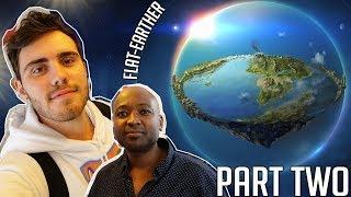 Is The Earth Flat??? Ft A Flat-Earther