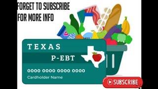 Texas P EBT update 2021