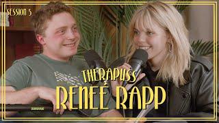 Session 05 Reneé Rapp  Therapuss with Jake Shane