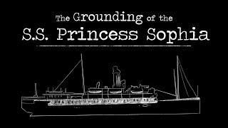 The Grounding of the SS Princess Sophia