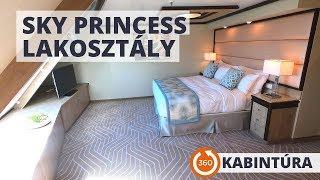 Sky Princess - lakosztály bejárás 360 VR