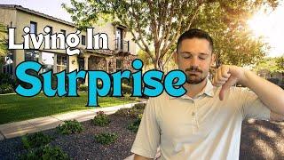 What Its Like Living In Surprise Arizona - Is It A Good Place To Live?  What You NEED To Know