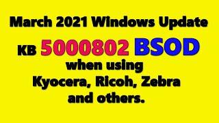 March 2021 Windows Update kb5000802 or kb5000808 BSOD Temporary Fix