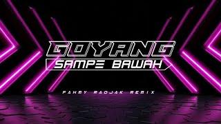 SAMPE BAWAH  - FAHMY RADJAK REMIX 2023 New