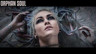 Infected Rain - Orphan Soul Official Video