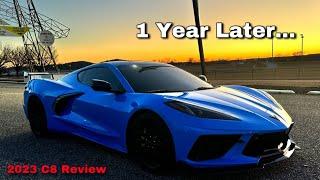 1 YEAR With The C8 Corvette Is It Still Good?