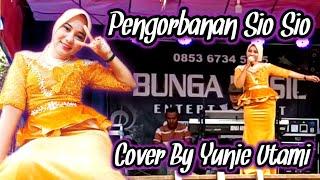 Pengorbanan Sio sio - Cik Dan  Lagu Daerah Jambi  Cover By Yunie Utami - Bunga Music