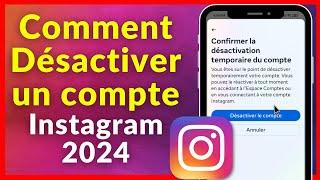 Comment Desactiver Un Compte Instagram 2024