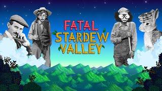 FATAL GROVE - Stardew Valley with Molly Toffee and Vivat