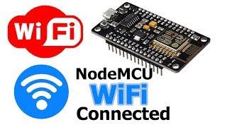 NodeMCU ESP8266 Wifi connect  tutorial