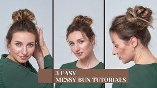 How to Do a Messy Bun for Thin Hair  3 Easy Messy Bun Tutorials