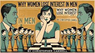 Why Women Lose Interest in Men