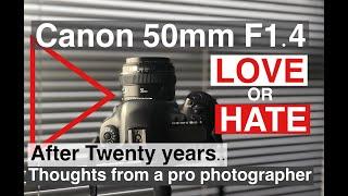 Canon EF 50mm F1.4 USM Prime lens. My thoughts after twenty years of professional photography use