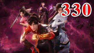 Martial God Asura 《修罗武神》第330集  subtitle Full Episdoe